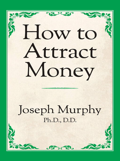 Title details for How to Attract Money by Joseph Murphy - Available